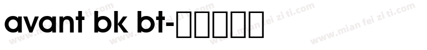 avant bk bt字体转换